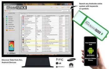 Recover deleted data from Android devices with the Phone Recovery Stick. Also analyze user data and search for evidence. Windows compatible.
